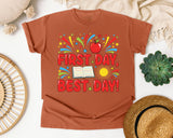 First Day Best Day in Yam Comfort Colors 1717 tee