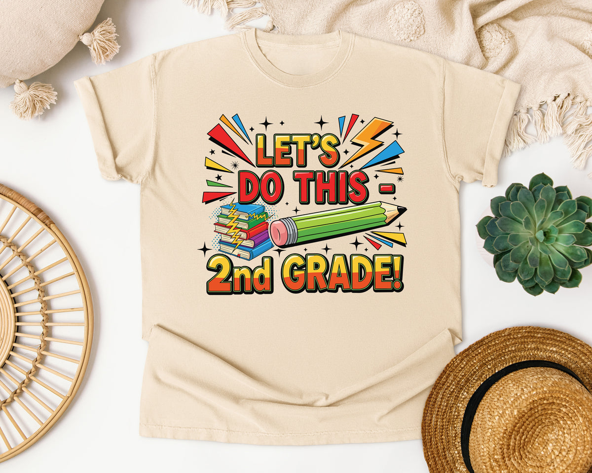 Let's Do This 2nd Grade in Ivory Comfort Colors 1717 tee