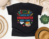 Watch Out Kindergarten Here I Come in Black Comfort Colors 1717 tee