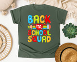Back To School Squad in Moss Comfort Colors 1717 tee