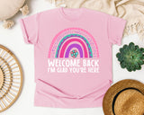 Welcome Back I'm Glad You're Here Rainbow in Blossom Comfort Colors 1717 tee