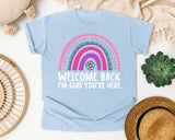 Welcome Back I'm Glad You're Here Rainbow in Chambray Comfort Colors 1717 tee