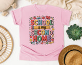 School Is My Second Home in Blossom Comfort Colors 1717 tee