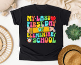 My Last First Day Of Elementary School in Black Comfort Colors 1717 tee