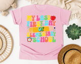 My Last First Day Of Elementary School in Blossom Comfort Colors 1717 tee