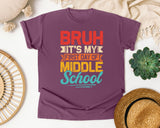 Bruh It's My First Day Of Middle School in Berry Comfort Colors 1717 tee
