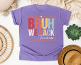 Bruh We Back Teachers in Violet Comfort Colors 1717 tee