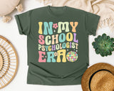 In My School Psychologist Era in Moss Comfort Colors 1717 tee