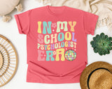 In My School Psychologist Era in Watermelon Comfort Colors 1717 tee