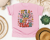 It's A Good Day To Teach Retro in Blossom Comfort Colors 1717 tee