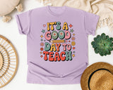 It's A Good Day To Teach Retro in Orchid Comfort Colors 1717 tee