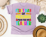 First Day Of Preschool Pray For My Teacher in Orchid Comfort Colors 1717 tee