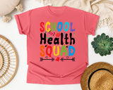 School Health Squad in Watermelon Comfort Colors 1717 tee