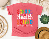 School Health Squad Light Print in Watermelon Comfort Colors 1717 tee
