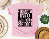 Straight Into Middle School in Blossom Comfort Colors 1717 tee