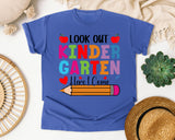 Look Out Kindergarten Here I Come in Flo Blue Comfort Colors 1717 tee