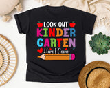 Look Out Kindergarten Here I Come Bright in Black Comfort Colors 1717 tee