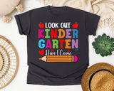 Look Out Kindergarten Here I Come Bright in Graphite Comfort Colors 1717 tee