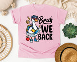 Bruh We Back Goose in Blossom Comfort Colors 1717 tee