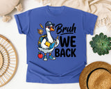 Bruh We Back Goose in Flo Blue Comfort Colors 1717 tee
