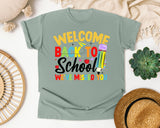 Welcome Back To School We've Missed You in Bay Comfort Colors 1717 tee