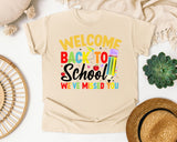 Welcome Back To School We've Missed You in Ivory Comfort Colors 1717 tee