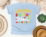 Welcome Back To School We've Missed You Light Print in Chambray Comfort Colors 1717 tee