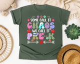 Some Call It Chaos We Call It Pre-K in Moss Comfort Colors 1717 tee