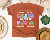 Some Call It Chaos We Call It Pre-K in Yam Comfort Colors 1717 tee