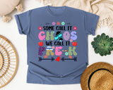 Some Call It Chaos We Call It Pre-K Bright in Blue Jean Comfort Colors 1717 tee