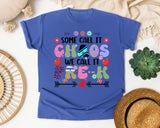 Some Call It Chaos We Call It Pre-K Bright in Flo Blue Comfort Colors 1717 tee
