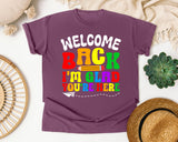 Welcome Back I'm Glad You're Here in Berry Comfort Colors 1717 tee