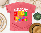 Welcome Back I'm Glad You're Here in Watermelon Comfort Colors 1717 tee