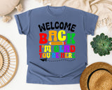 Welcome Back I'm Glad You're Here Bright in Blue Jean Comfort Colors 1717 tee