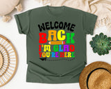 Welcome Back I'm Glad You're Here Bright in Moss Comfort Colors 1717 tee