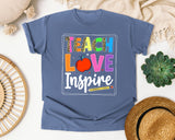 Teach Love Inspire in Blue Jean Comfort Colors 1717 tee