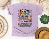 So Long Pre-K Look Out Kindergarten in Orchid Comfort Colors 1717 tee