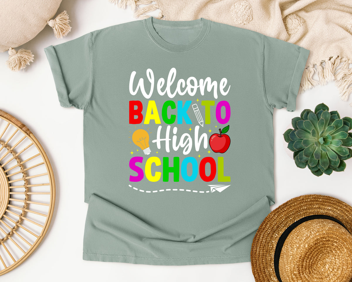 Welcome Back To High School in Bay Comfort Colors 1717 tee