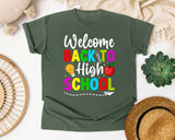 Welcome Back To High School in Moss Comfort Colors 1717 tee
