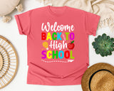 Welcome Back To High School in Watermelon Comfort Colors 1717 tee