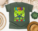 Leveled Up To Kindergarten in Moss Comfort Colors 1717 tee