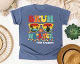 Bruh We Back 4th Graders in Blue Jean Comfort Colors 1717 tee