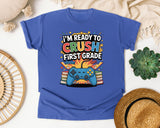 I'm Ready To Crush First Grade Controller in Flo Blue Comfort Colors 1717 tee