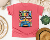 I'm Ready To Crush First Grade Controller in Watermelon Comfort Colors 1717 tee