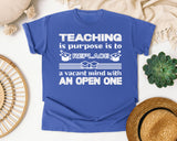 Teaching Replaces A Vacant Mind in Flo Blue Comfort Colors 1717 tee