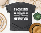 Teaching Replaces A Vacant Mind in Pepper Comfort Colors 1717 tee