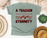 A Teacher Affects Eternity in Bay Comfort Colors 1717 tee