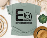 Education Hope Breeds Peace in Bay Comfort Colors 1717 tee
