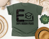 Education Hope Breeds Peace in Moss Comfort Colors 1717 tee