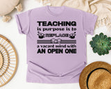 Teaching Replaces A Vacant Mind Bold in Orchid Comfort Colors 1717 tee